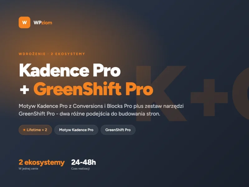 Wdrożenie GreenShift Pro + Kadence Pro